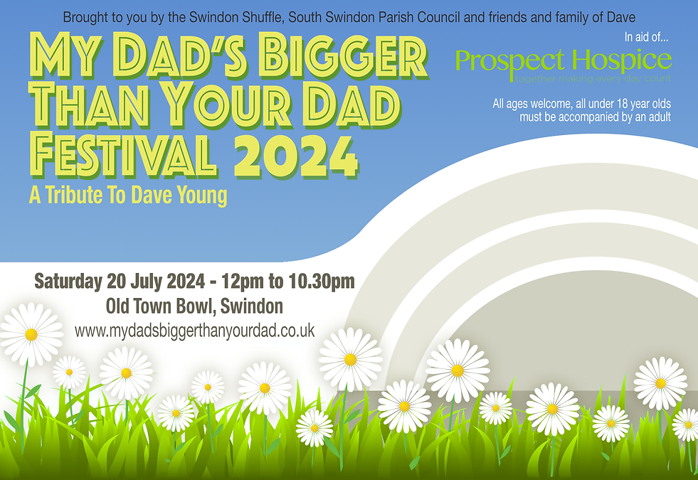 My Dad’s Bigger Than Your Dad Festival – Old Town Bowl, Swindon