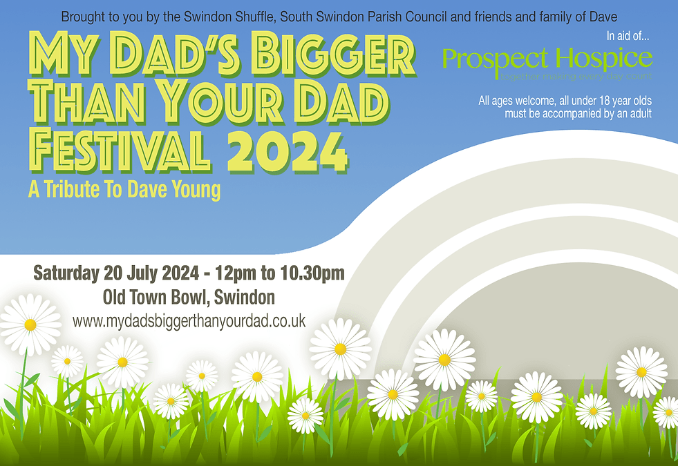 My Dad’s Bigger Than Your Dad Festival – Old Town Bowl,&nbsp;Swindon