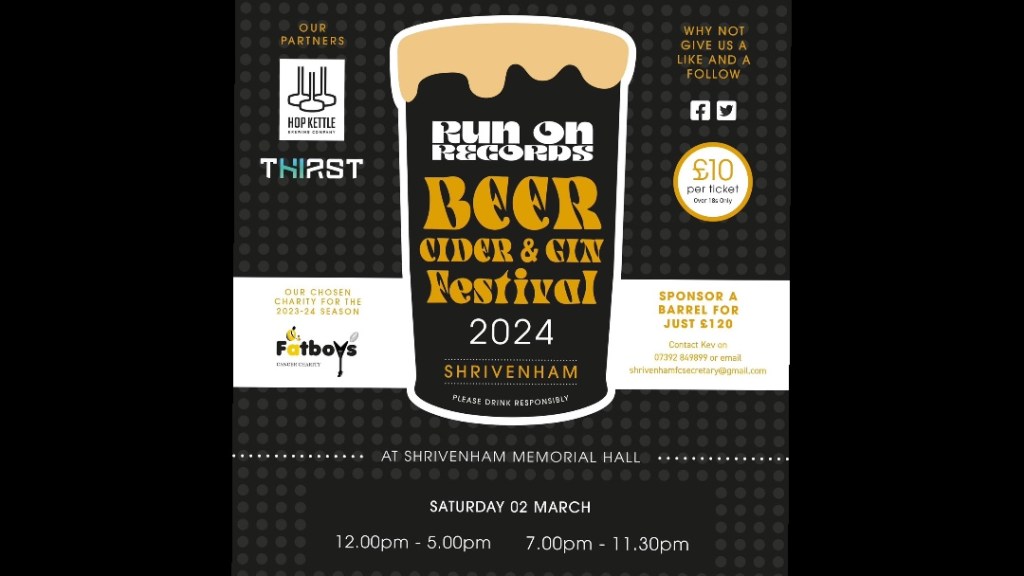Shrivenham Beer, Cider & Gin Festival – Have you got your tickets yet? If not, why&nbsp;not?