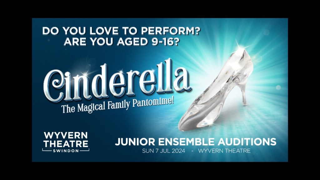 CALL FOR TALENTED LOCAL YOUNGSTERS TO APPEAR IN CINDERELLA AT THE WYVERN THEATRE THIS&nbsp;CHRISTMAS
