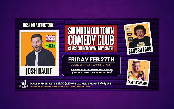 Swindon Old Town Comedy Club Live at Christ Church Community Centre – 27th&nbsp;February