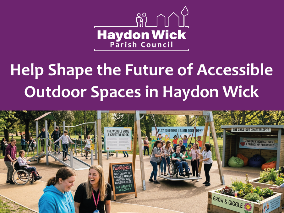 Haydon Wick Parish Council Seeks Views on Accessible Outdoor Space for Teenagers and Adults with&nbsp;SEND